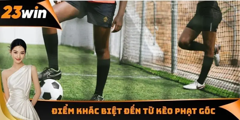 Điểm khác biệt đến từ kèo phạt góc