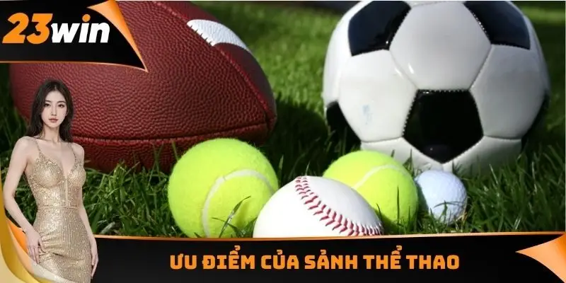 Ưu điểm của sảnh thể thao